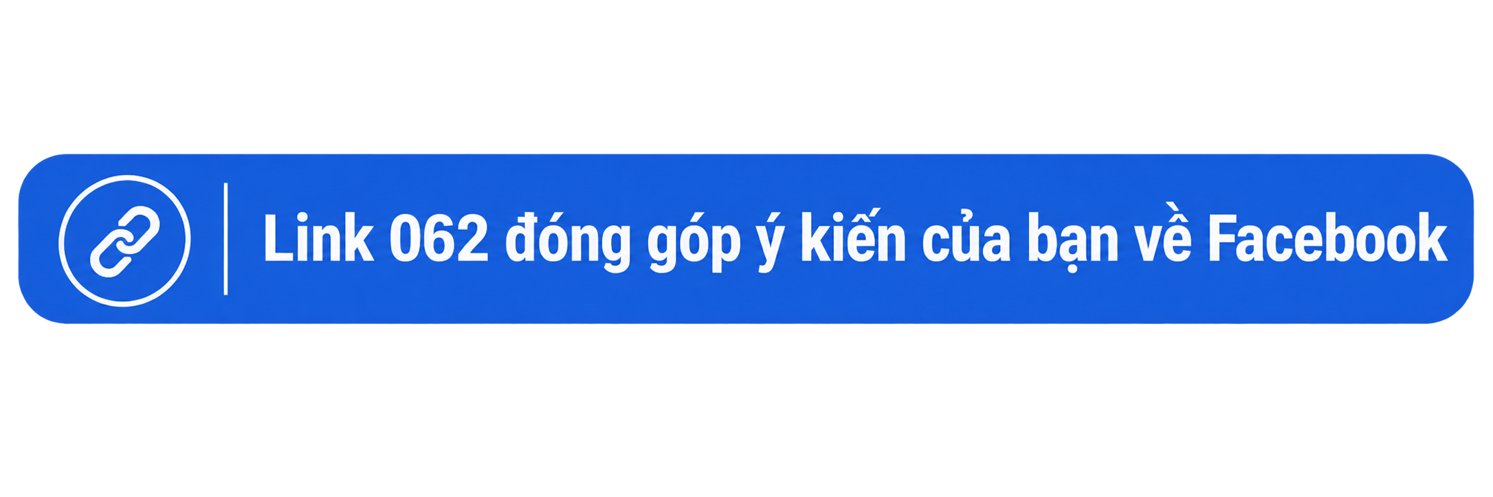 Link 062 đóng góp ý kiến của bạn về Facebook