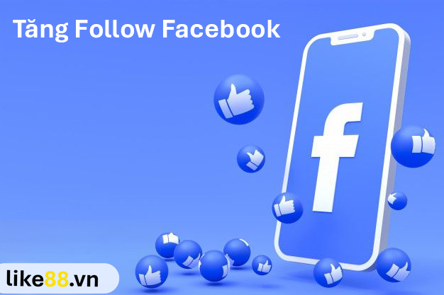 Mô phỏng tăng follow Facebook cho trang cá nhân và bán hàng