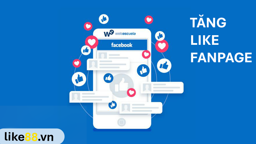 Dịch vụ tăng like fanpage Facebook