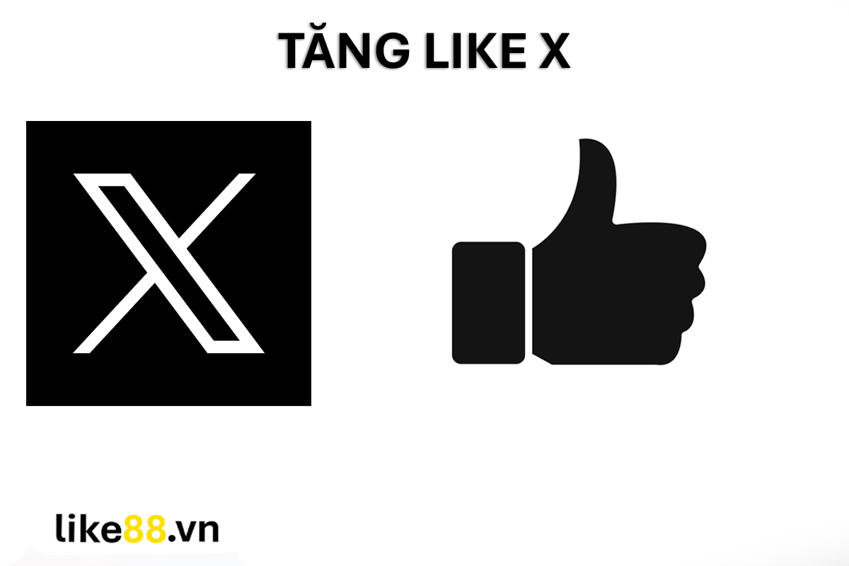 Dịch vụ tăng like bài viết X